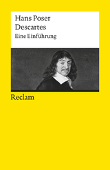 Descartes. Eine Einführung -  Hans Poser