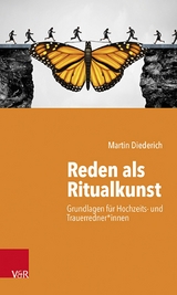 Reden als Ritualkunst -  Martin Diederich