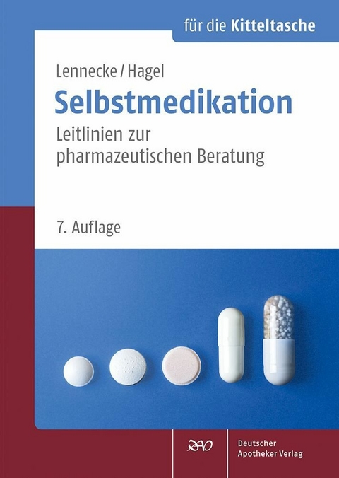 Selbstmedikation für die Kitteltasche -  Kirsten Lennecke,  Kirsten Hagel