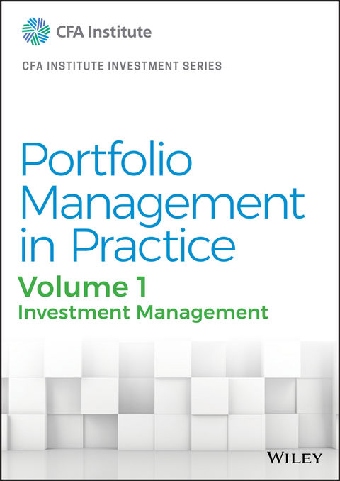 Portfolio Management in Practice, Volume 1