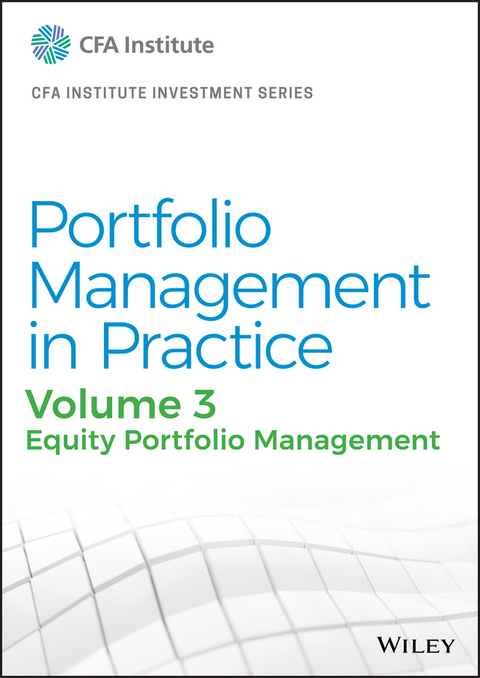 Portfolio Management in Practice, Volume 3