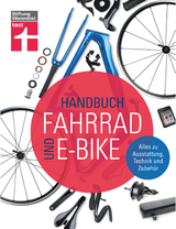 Handbuch Fahrrad und E-Bike - Michael Link