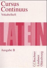 Cursus continuus - Ausgabe B. Unterrichtswerk für Latein als 2. Fremdsprache in Bayern - Belde, D; Fink, G; Fritsch, A; Fink, G; Maier, Friedrich; Bayer, Karl