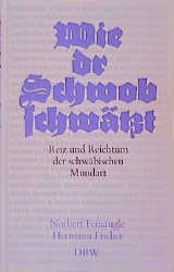 Wie dr Schwob schwätzt - Norbert Feinäugle, Hermann Fischer