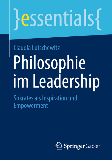 Philosophie im Leadership - Claudia Lutschewitz