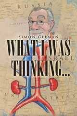 What I Was Thinking -  Simon Gelman