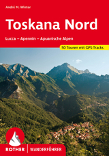 Toskana Nord - Wolfgang Heitzmann, André M. Winter