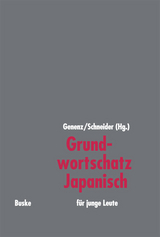 Grundwortschatz Japanisch für junge Leute - Genenz, Kay; Schneider, Roland