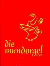 Die Mundorgel - Textausgabe - 