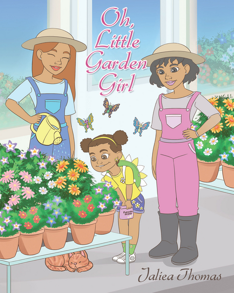 Oh Little Garden Girl -  Jaliea Thomas