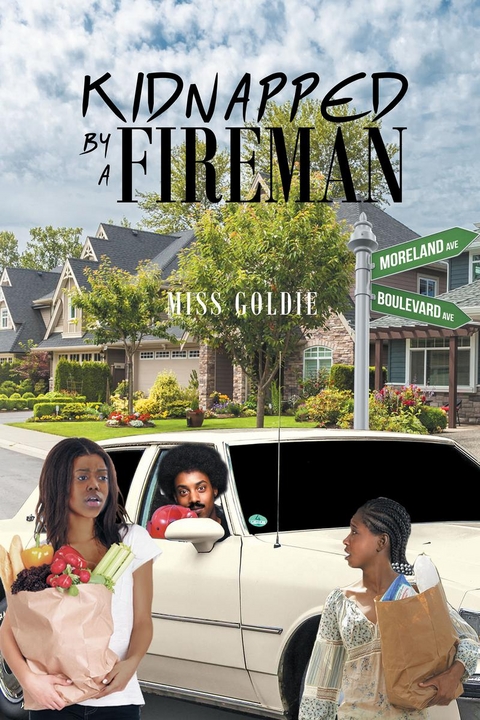 Kidnapped by a Fireman - Miss Goldie