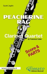 Clarinet Quartet "Peacherine Rag" score & parts - Scott Joplin, Francesco LEONE