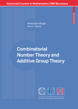 Combinatorial Number Theory and Additive Group Theory - Alfred Geroldinger, Imre Ruzsa