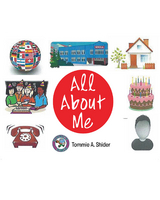 All About Me -  Tommie A. A. Shider