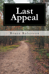 Last Appeal - Bruce Roberson