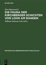 Die Fauna der Kirchberger Schichten von Lohn am Randen - Max Pfannenstiel