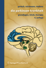 Die Parkinson-Krankheit - Manfred Gerlach, Heinz Reichmann, Peter Riederer