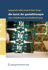 Die Kunst der Gestalttherapie - 