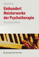 Einhundert Meisterwerke der Psychotherapie - 