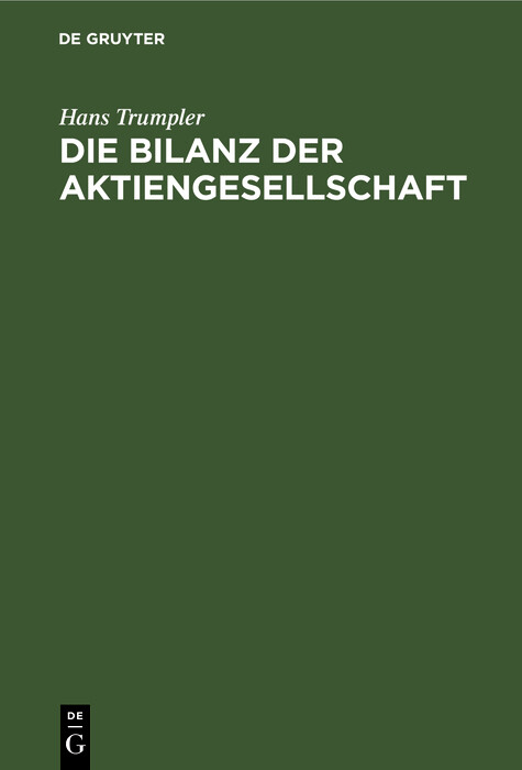 Die Bilanz der Aktiengesellschaft - Hans Trumpler