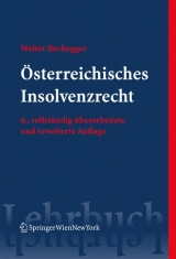 Österreichisches Insolvenzrecht - Buchegger, Walter