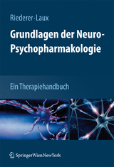 Grundlagen der Neuro-Psychopharmakologie - 