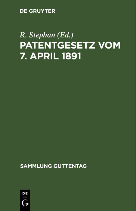 Patentgesetz vom 7. April 1891 - 