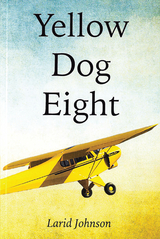 Yellow Dog Eight -  Larid Johnson