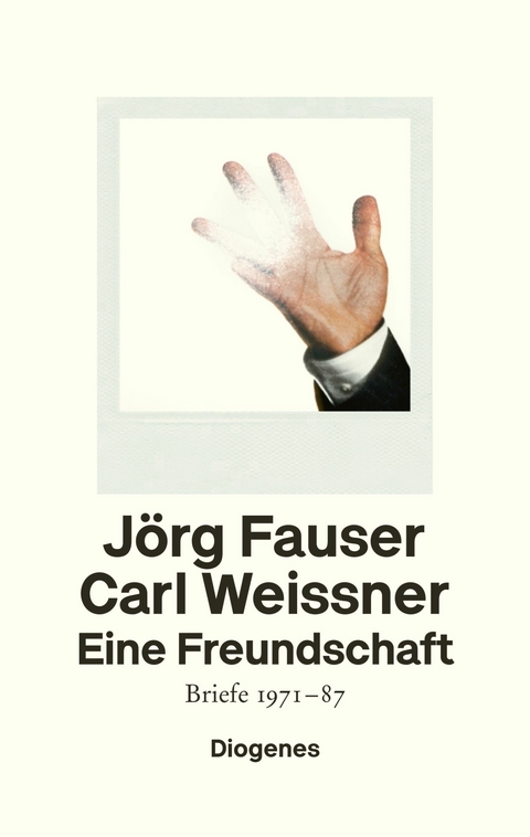 Eine Freundschaft -  Jörg Fauser,  Carl Weissner