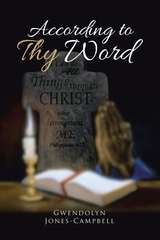 According to Thy Word - Gwendolyn Jones-Campbell