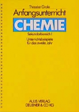 Anfangsunterricht Chemie, Sekundarbereich I - Theodor Grofe