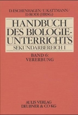 Handbuch des Biologieunterrichts. Sekundarstufe I / Vererbung - Michael Dünckmann, Roland Hedewig, Ulrich Kattmann, Edelgard Pohlheim, Frank Pohlheim