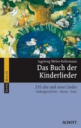 Das Buch der Kinderlieder - Weber-Kellermann, Ingeborg