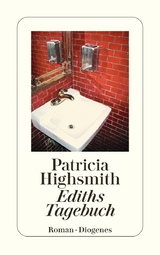 Ediths Tagebuch - Patricia Highsmith