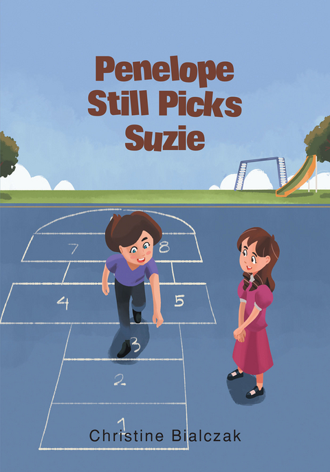 Penelope Still Picks Suzie -  Christine Bialczak