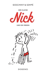 Der kleine Nick und die Ferien - René Goscinny, Jean-Jacques Sempé