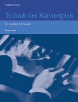 Technik des Klavierspiels - Rudolf Kratzert