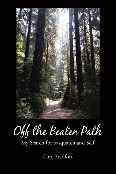 Off the Beaten Path -  Curt Bradford