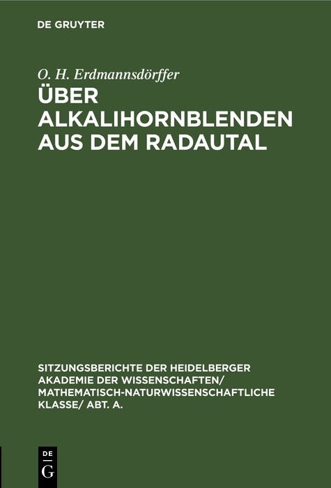 Über Alkalihornblenden aus dem Radautal - O. H. Erdmannsdörffer