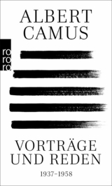 Vorträge und Reden -  Albert Camus