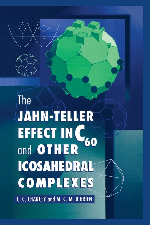 Jahn-Teller Effect in C60 and Other Icosahedral Complexes -  C. C. Chancey,  M. C.M. O'Brien