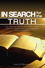 In Search for the Truth -  Louis D. Benton II