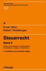 Steuerrecht - Höhn, Ernst; Waldburger, Robert