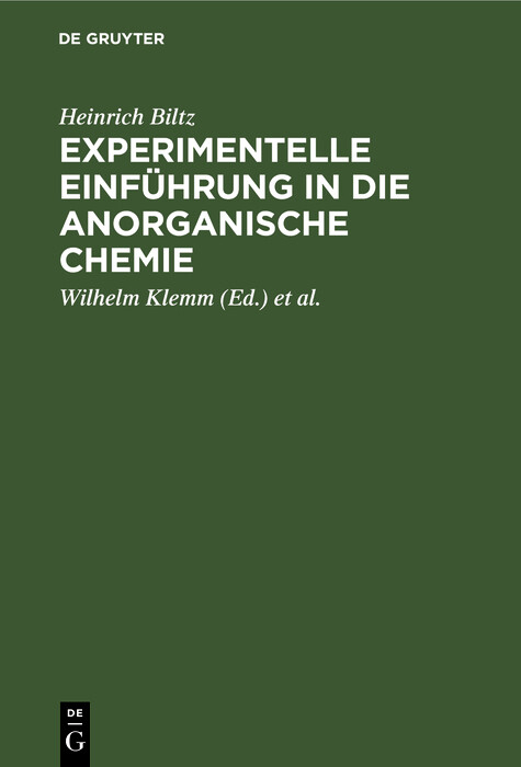 Experimentelle Einführung in die anorganische Chemie - Heinrich Biltz