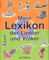 Mein Lexikon der Länder und Völker