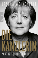 Die Kanzlerin -  Ursula Weidenfeld