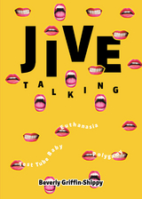 Jive Talking - Beverly Griffin-Shippy