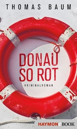 Donau so rot - Thomas Baum