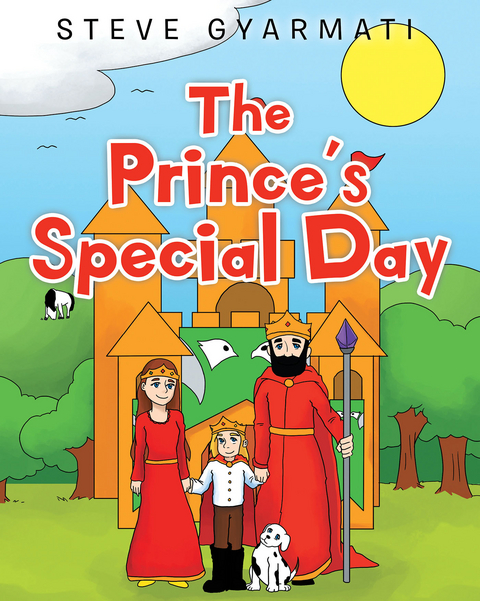 The Prince's Special Day - Steve Gyarmati