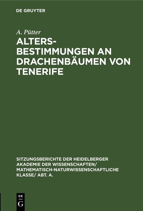 Altersbestimmungen an Drachenbäumen von Tenerife - A. Pütter